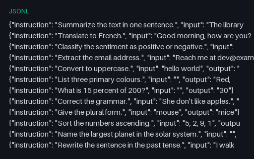 Preview of Instruction-tuning Dataset: Alpaca Format (JSONL)