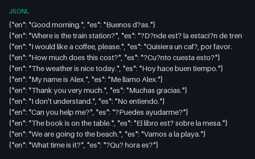 Preview of Parallel Translation Corpus: EN↔ES (JSONL)