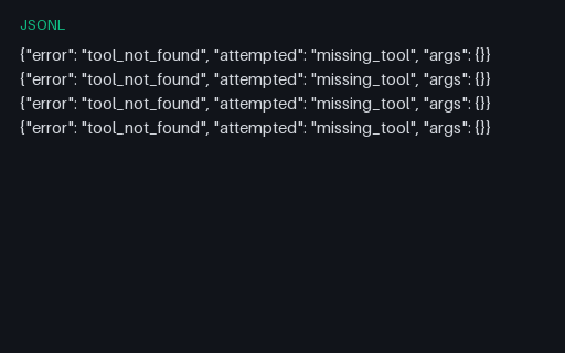 Preview of Failed Tool Calls (JSONL)
