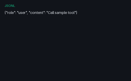 Preview of Tool-calling Mini Trace (JSONL)