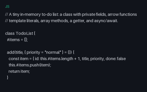 Preview of JavaScript: To-do list (class, private fields, async)