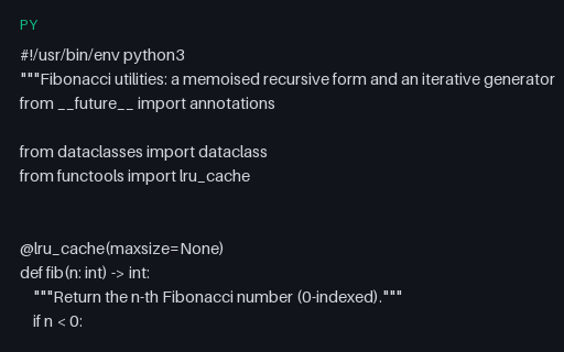 Preview of Python: Fibonacci (dataclass, generator, type hints)