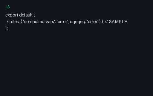 Preview of Code Config: Eslint Flat Snippet