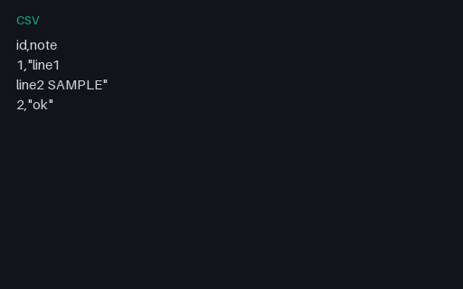 Preview of CSV Edge: Quoted Embedded Newline