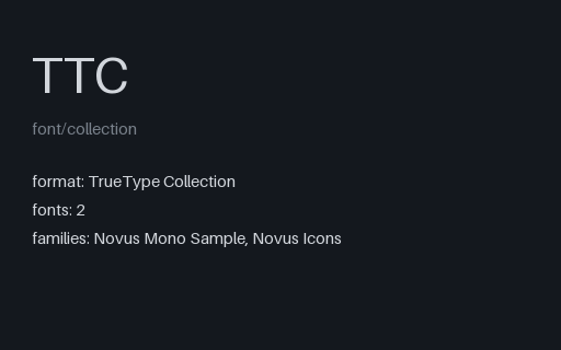 Preview of TTC: TrueType Collection (2 fonts)