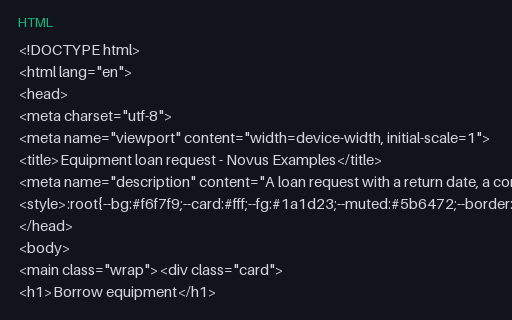 Preview of Equipment Loan Request (HTML)