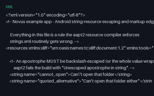 Preview of Android strings.xml: escaping, xliff:g and markup rules