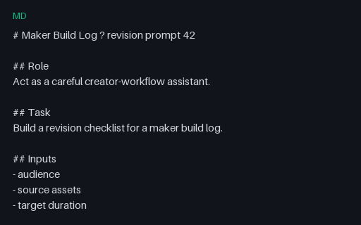 Preview of Vendor-Neutral Maker Build Log Prompt 42