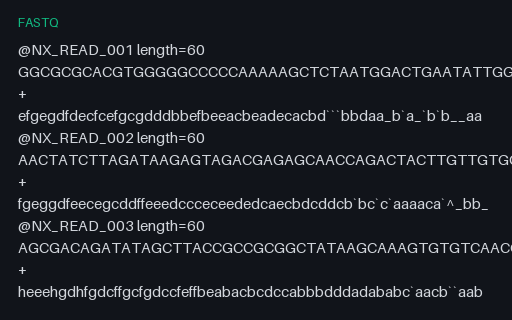 Preview of FASTQ Reads: Phred+64 Legacy Encoding (.fastq)