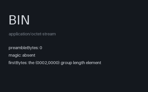 Preview of DICOM-Shaped Stream: No Preamble, No DICM Magic (.bin)