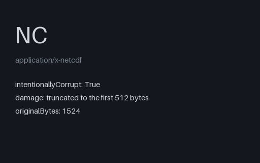 Preview of Intentionally Corrupt NetCDF: Truncated Mid-Header (.nc)