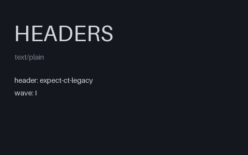 Preview of Security Header: Expect Ct Legacy