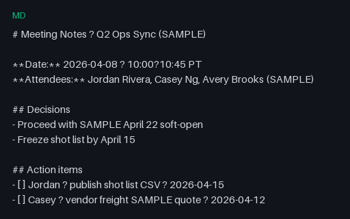 Preview of Meeting Notes: Ops Sync (Markdown, SAMPLE)