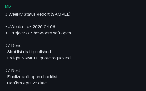 Preview of Weekly Status Report (Markdown, SAMPLE)
