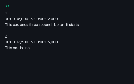 Preview of SRT, Intentionally Corrupt: End Before Start