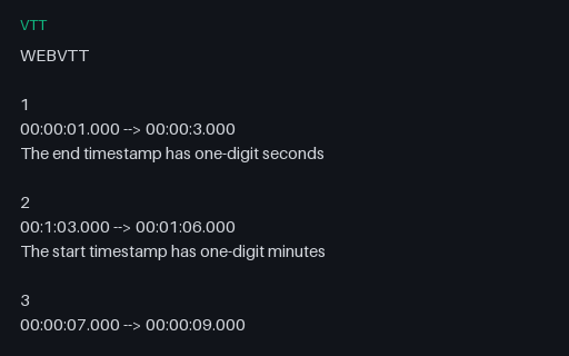 Preview of VTT, Intentionally Corrupt: Malformed Cue Timestamp