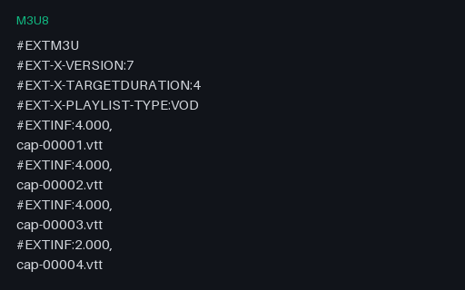Preview of HLS: Segmented WebVTT Caption Playlist