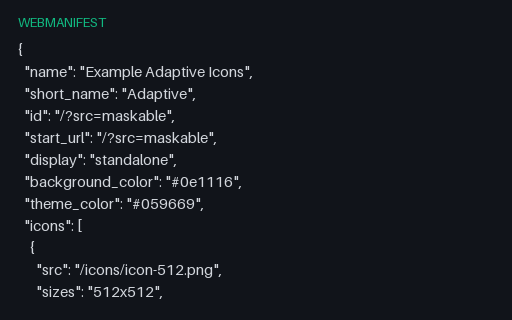 Preview of Web app manifest with maskable and monochrome purposes