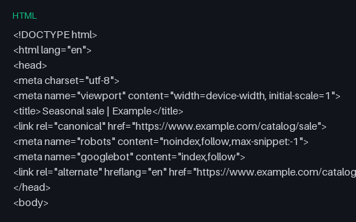 Preview of HTML where canonical and robots noindex conflict